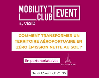 Comment transformer un territoire aéroportuaire en zéro émission nette au sol