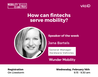 February Talk #2 : la fintech et la mobilité avec Wunder Mobility