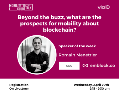 April Talk #3 : la blockchain et la mobilité avec Emblock 1